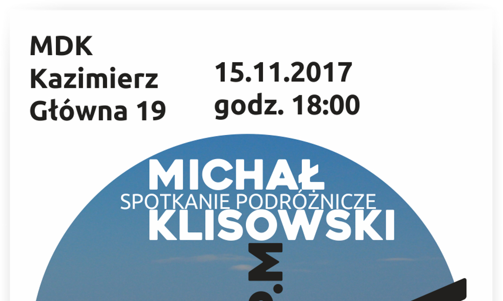 Spotkanie podróżnicze z Michałem Klisowskim