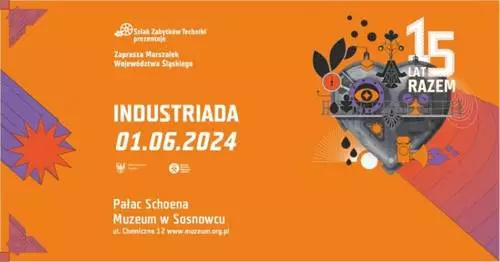 Industriada 2023 w Sosnowcu! Co przygotowano?