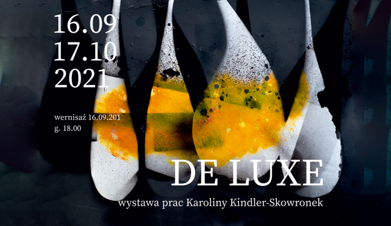 Karolina Kindler-Skowronek – DE LUXE