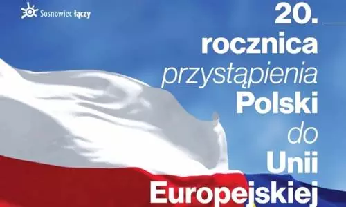Świętuj 20 rocznicę przystąpienia Polski do Unii Europejskiej!