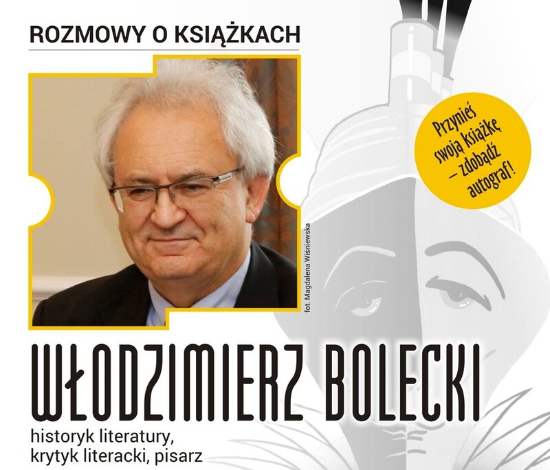 Włodzimierz Bolecki gościem Zagłębiowskiej Mediateki